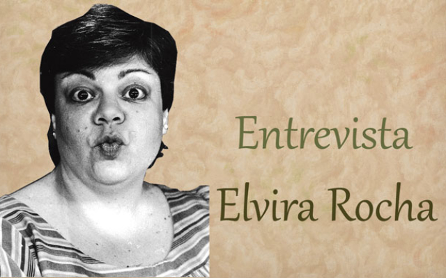 Entrevista Elvira Rocha
